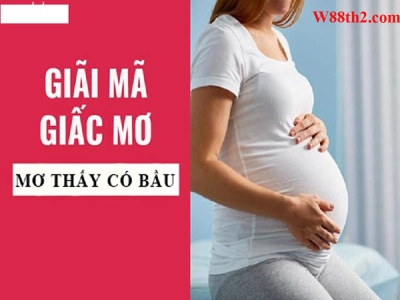 Giải mã giấc mơ nằm thấy bà bầu