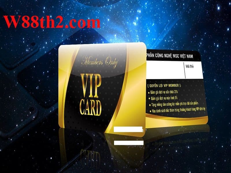 thành viên VIP W88 Định nghĩa thành viên VIP tại W88