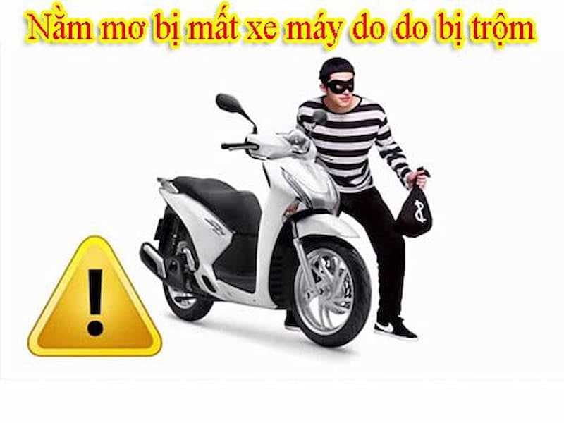 Mơ bị trộm lấy mất xe máy cũ lại là điềm báo mang hướng tích cực
