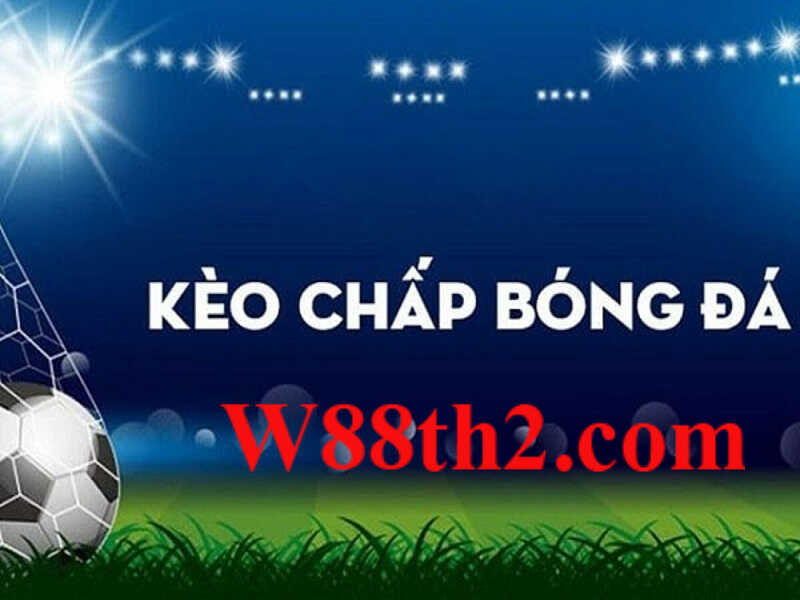 giải thích các kèo cá độ bóng đá giải thích các kèo cá độ bóng đá