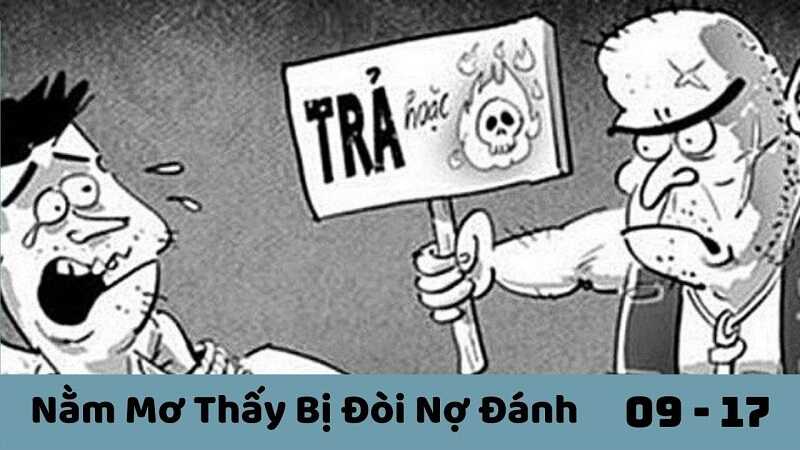 Nằm mơ bị đòi nợ đánh con gì để nhanh vào bờ?